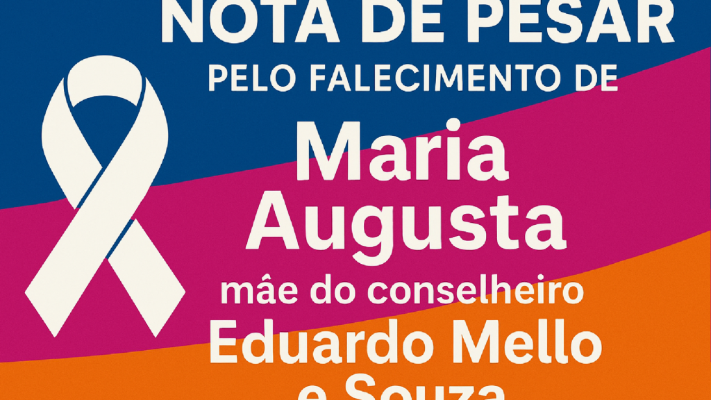 Imagem ilustrativa sobre Nota de pesar pelo falecimento de Maria Augusta, mãe do conselheiro Eduardo Mello e Souza